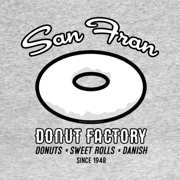 San Fran Donut Factory by Vandalay Industries